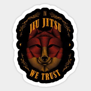 In Jiu Jitsu we trust: Jiu-Jitsu fighter Sticker